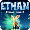 Ethan: Meteor Hunter 游戏
