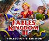 Fables of the Kingdom III Collector's Edition 游戏