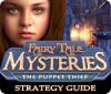 Fairy Tale Mysteries: The Puppet Thief Strategy Guide 游戏
