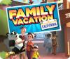 Family Vacation: California game