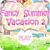 Fancy Summer Vacation 游戏