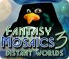 Fantasy Mosaics 3: Distant Worlds 游戏