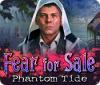 Fear For Sale: Phantom Tide 游戏