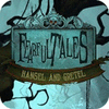 Fearful Tales: Hansel and Gretel Collector's Edition 游戏