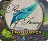 Flights of Fancy: Two Doves 游戏