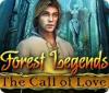 Forest Legends: The Call of Love 游戏