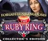 Forgotten Kingdoms: The Ruby Ring Collector's Edition 游戏
