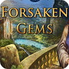 Forsaken Gems 游戏