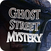 Ghost Street Mystery 游戏