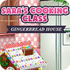 Sara's Cooking — Gingerbread House 游戏