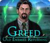 Greed: Old Enemies Returning 游戏