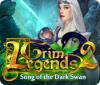 Grim Legends 2: Song of the Dark Swan 游戏
