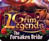 Grim Legends: The Forsaken Bride 游戏
