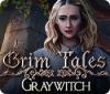Grim Tales: Graywitch 游戏