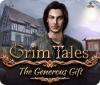 Grim Tales: The Generous Gift 游戏
