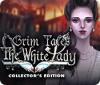 Grim Tales: The White Lady Collector's Edition 游戏