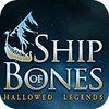 Hallowed Legends: Ship of Bones Collector's Edition 游戏