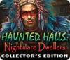 Haunted Halls: Nightmare Dwellers Collector's Edition 游戏
