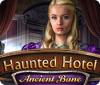Haunted Hotel: Ancient Bane 游戏