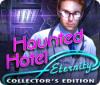 Haunted Hotel: Eternity Collector's Edition 游戏
