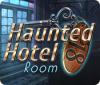 Haunted Hotel: Room 18 游戏