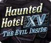 Haunted Hotel XV: The Evil Inside 游戏