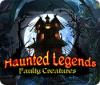 Haunted Legends: Faulty Creatures 游戏
