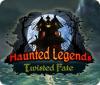 Haunted Legends: Twisted Fate 游戏