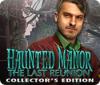 Haunted Manor: The Last Reunion Collector's Edition 游戏