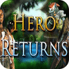 Hero Returns game