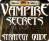 Hidden Mysteries: Vampire Secrets Strategy Guide 游戏