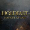 Holdfast: Nations At War 游戏