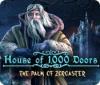 House of 1000 Doors: The Palm of Zoroaster 游戏