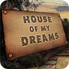 House of My Dreams 游戏