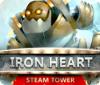 Iron Heart: Steam Tower 游戏