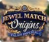 Jewel Match Origins: Palais Imperial 游戏