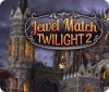 Jewel Match Twilight 2 游戏