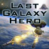 Last Galaxy Hero 游戏