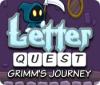Letter Quest: Grimm's Journey 游戏