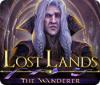 Lost Lands: The Wanderer 游戏