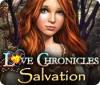 Love Chronicles: Salvation 游戏