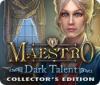 Maestro: Dark Talent Collector's Edition 游戏
