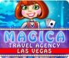 Magica Travel Agency: Las Vegas 游戏