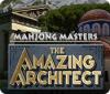 Mahjong Masters: The Amazing Architect 游戏