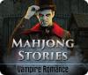 Mahjong Stories: Vampire Romance 游戏