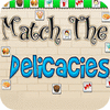 Match The Delicacies 游戏