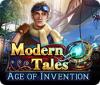Modern Tales: Age of Invention 游戏