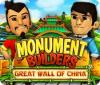 Monument Builders: Great Wall of China 游戏