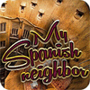 My Spanis Neighbor 游戏