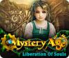 Mystery Age: Liberation of Souls 游戏